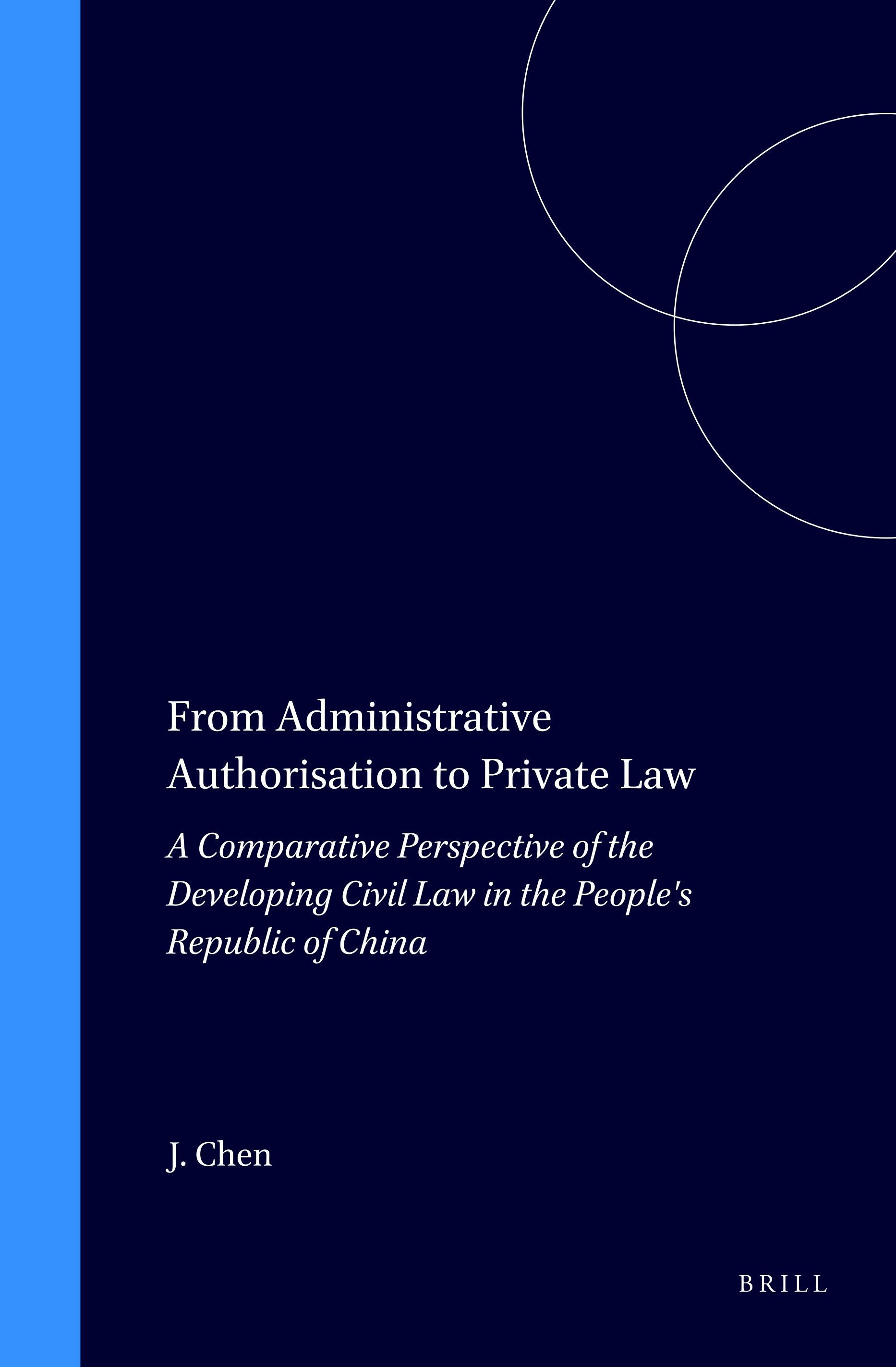 Book cover image for From Administrative Authorisation to Private Law ISBN: 9780792332008